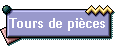 Tours de pi�ces